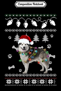 Paperback Composition Notebook: Husky Siberian Christmas Dog Light Ugly Sweater Journal/Notebook Blank Lined Ruled 6x9 100 Pages Book