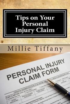 Paperback Tips on Your Personal Injury Claim Book