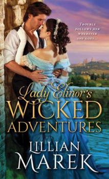 Lady Elinor's Wicked Adventures - Book #1 of the Victorian Adventures