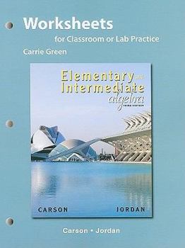 Paperback Elementary and Intermediate Algebra, Worksheets for Classroom or Lab Practice Book