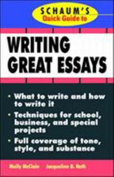 Paperback Schaum's Quick Guide to Writing Great Essays Book
