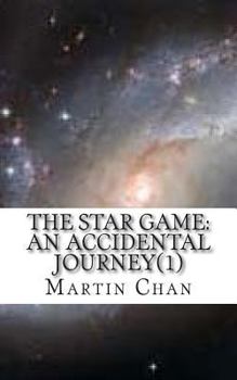 Paperback The Star Game: An Accidental Journey (1) Book