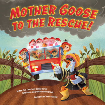 Hardcover Mother Goose to the Rescue! Book