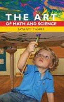 Paperback The Art of Math and Science Book