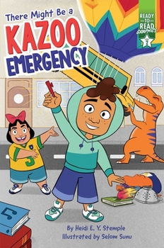 Paperback There Might Be a Kazoo Emergency: Ready-To-Read Graphics Level 2 Book