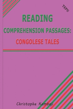 Paperback Reading Comprehension Passages: Congolese Tales Book