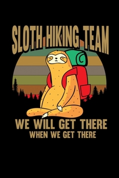 Notebook: Sloth Team Slowly Pet Funny Gift 120 Pages, 6X9 Inches, Graph Paper