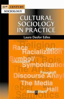 Hardcover Cultural Sociology in Practice Book