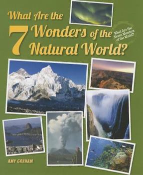 Paperback What Are the 7 Wonders of the Natural World? Book