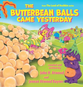 Hardcover The Butterbean Balls Came Yesterday Book