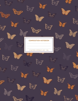 Paperback My Butterfly Pattern #3: LARGE Butterfly Composition Notebook College Ruled 8.5x11" 100 Lined Pages Book