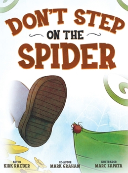 Hardcover Don't Step on the Spider Book