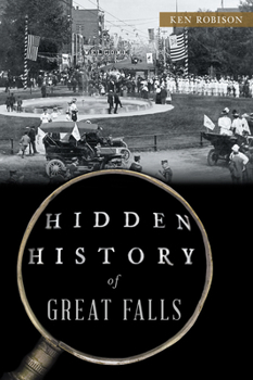 Paperback Hidden History of Great Falls Book