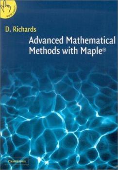 Paperback Advanced Mathematical Methods with Maple Book