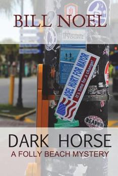 Dark Horse - Book #14 of the Folly Beach Mystery