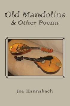 Paperback Old Mandolins & Other Poems Book