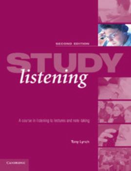 Paperback Study Listening: A Course in Listening to Lectures and Note Taking Book