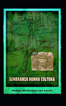 Paperback Lembranza dunha cultura [Galician] Book