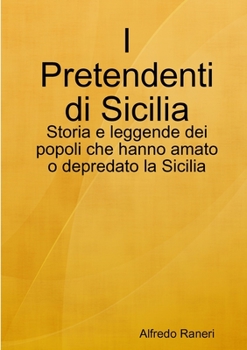 Paperback I Pretendenti di Sicilia [Italian] Book