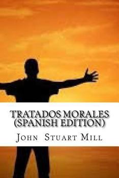 Paperback Tratados Morales (Spanish Edition) [Spanish] Book