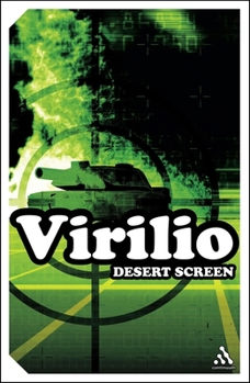 Desert Screen: War at the Speed of Light (Continuum Impacts)