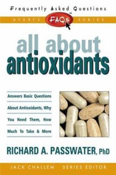 Mass Market Paperback FAQs All about Antioxidants Book