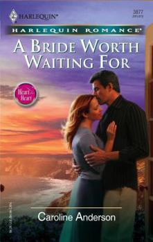 Mass Market Paperback A Bride Worth Waiting for Book