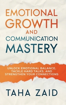 Hardcover Emotional Growth and Communication Mastery Book