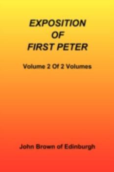 Paperback Exposition of First Peter, Volume 2 of 2 Book