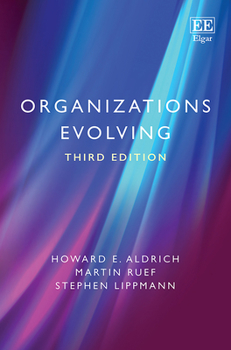 Hardcover Organizations Evolving: Third Edition Book