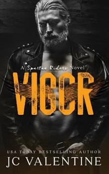 Paperback Vigor: A Spartan Riders Novel Book