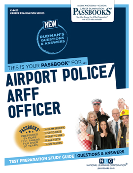 Airport Police/ARFF Officer (Career Examination Series)