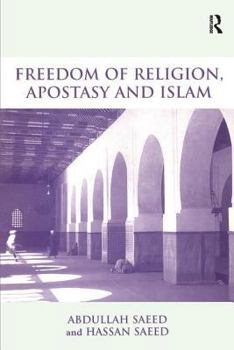 Paperback Freedom of Religion, Apostasy, and Islam Book