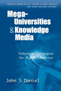 Hardcover Mega-universities and Knowledge Media Book