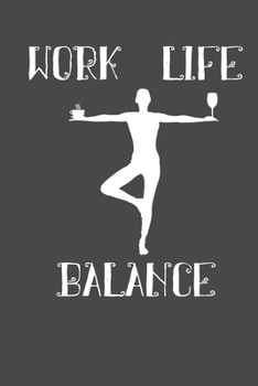 Paperback Work Life Balance: Funny Office Notebook, Journal, Notepad, 120 Pages, blank lined, 6" x 9" gag gift for co-workers, colleagues and frien Book