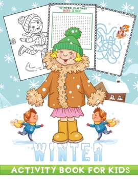 Paperback jumbo winter activity book: A Fun Seasonal /Holiday Activity Book for Kids, Perfect Winter Holiday Gift for Kids, Toddler, Preschool (136 Activity Book