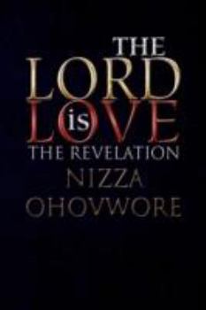 Paperback The Lord Is Love Book