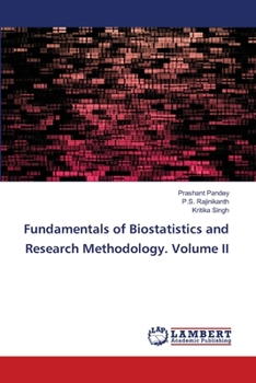 Paperback Fundamentals of Biostatistics and Research Methodology. Volume II Book