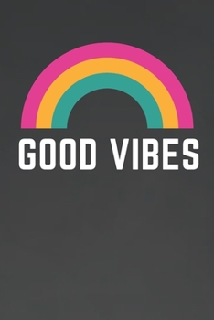 Good Vibes: journal to write in for women