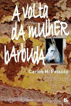 Paperback A volta da mulher barbuda [Portuguese] Book