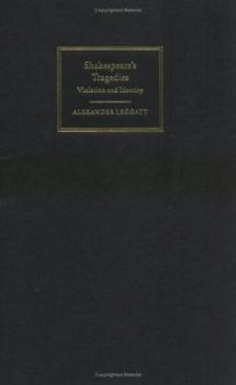 Paperback Shakespeare's Tragedies: Violation and Identity Book