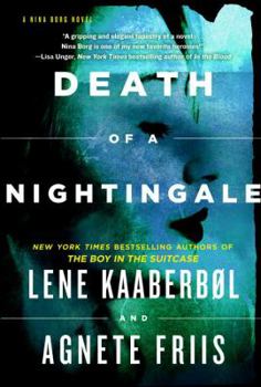 Death of a Nightingale - Book #3 of the Nina Borg