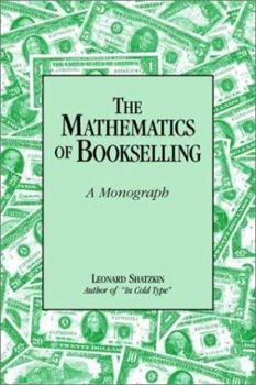 Paperback The Mathematics of Bookselling: A Monograph Book