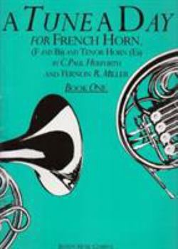 Paperback A Tune a Day for the French Horn Book