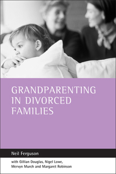 Hardcover Grandparenting in Divorced Families Book