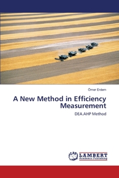 Paperback A New Method in Efficiency Measurement Book