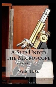 Paperback A Slip Under the Microscope Illustrated Book