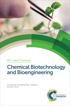 Hardcover Chemical Biotechnology and Bioengineering Book