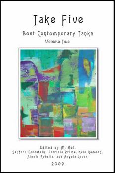 Hardcover Take Five: Best Contemporary Tanka Book