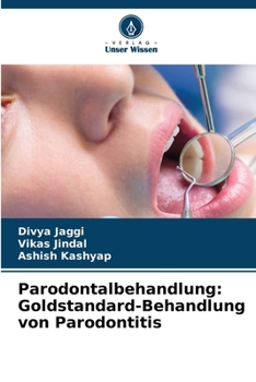 Paperback Parodontalbehandlung: Goldstandard-Behandlung von Parodontitis [German] Book